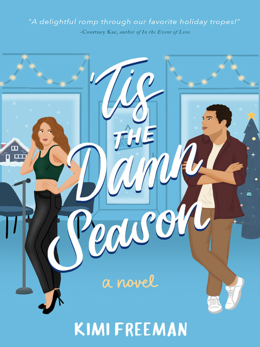 Title details for 'Tis the Damn Season by Kimi Freeman - Available